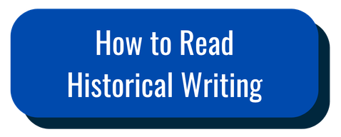 How to Read Historical Writing